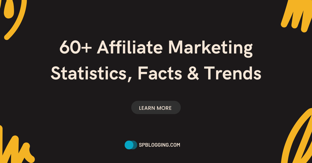 Affiliate Marketing Statistics, Trends, ROI & Income Stats